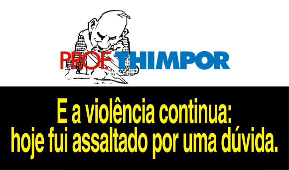 Prof. Thimpor duvida